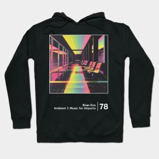 Music for Airports -  Minimalist Graphic Artwork Design Hoodie